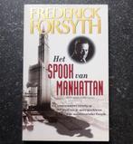 Het Spook Van Manhattan - Frederick Forsyth, Ophalen of Verzenden, Gelezen, Frederick Forsyth, Europa overig