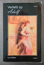 Verliefd op Adolf Hitler - Lex Pieffers, Ophalen of Verzenden, Algemeen, Tweede Wereldoorlog, Gelezen