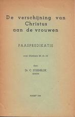 Dr. C. Steenblok- De verschijning van Christus, Boeken, Ophalen of Verzenden