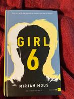 Mirjam Mous - Girl 6, Boeken, Ophalen, Zo goed als nieuw, Mirjam Mous