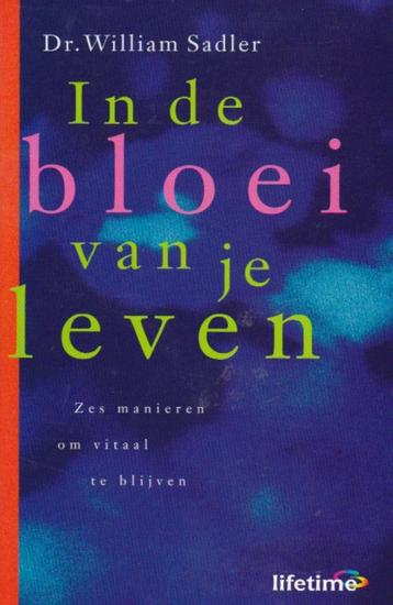 Dr. William Sadler - In de bloei van je leven beschikbaar voor biedingen