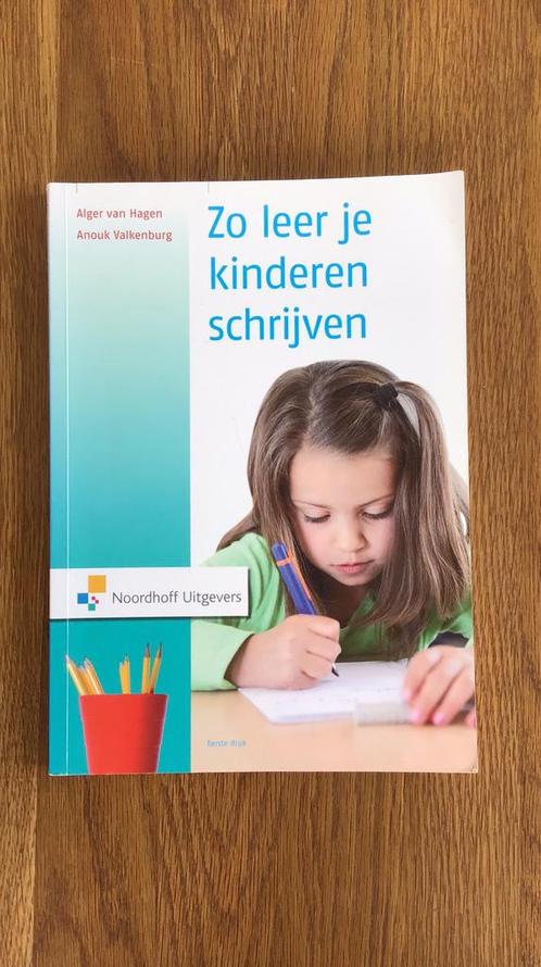 Zo leer je kinderen schrijven HBO studieboek z.g.a.n. KOOPJE, Boeken, Studieboeken en Cursussen, Zo goed als nieuw, HBO, Ophalen of Verzenden