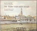 D. van der Vlis, J.W.H.J.M. Noldus-De tuin v.e. stad. Kampen, Boeken, Ophalen of Verzenden, 20e eeuw of later, Gelezen