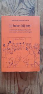 Marianne Franke-Gricksch - Je hoort bij ons, Ophalen of Verzenden, Zo goed als nieuw, Marianne Franke-Gricksch
