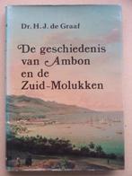 DE GESCHIEDENIS van AMBON en de ZUID-MOLUKKEN  (H. de GRAAF), Verzenden, Zo goed als nieuw