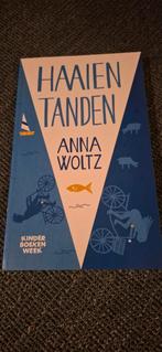 Anna Woltz - Haaientanden, Fictie algemeen, Anna Woltz, Ophalen of Verzenden, Zo goed als nieuw