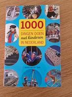 Boek '1000 dingen doen met kinderen in Nederland', Overige merken, Overige typen, Nieuw, Ophalen of Verzenden