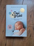 Oei ik groei!, Boeken, Zwangerschap en Opvoeding, Ophalen of Verzenden, Gelezen, Opvoeding tot 6 jaar