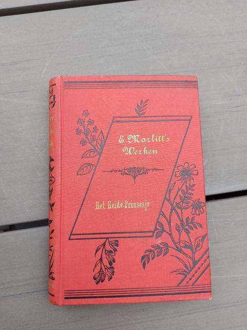 Antiek boek - Het Heide prinsesje, Antiek en Kunst, Antiek | Boeken en Bijbels, Ophalen of Verzenden