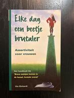 Elke dag een beetje brutaler - Assertiviteit voor vrouwen, Boeken, Ophalen of Verzenden, Gelezen