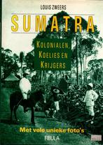 Sumatra. Kolonialen, Koelis en Krijgers. NR1009, Boeken, Geschiedenis | Vaderland, Verzenden, Gelezen, Louis Zweers