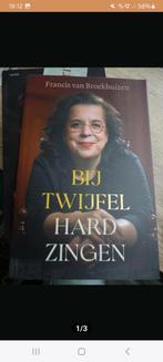 Francis Broekhuizen : bij twijfel hard zingen, Ophalen, Zo goed als nieuw