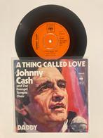 Johnny Cash - A thing called love, Ophalen of Verzenden, 7 inch, Single