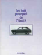 Citroen Ami 8 fraaie originele brochure/auto folder '72, Verzenden, Zo goed als nieuw, Renault