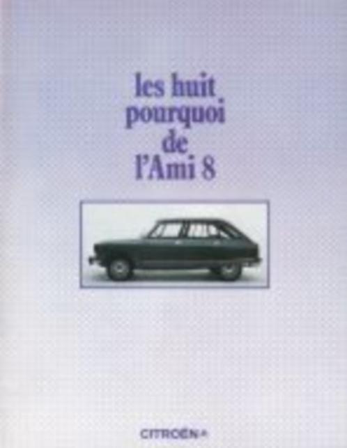 Citroen Ami 8 fraaie originele brochure/auto folder '72, Boeken, Auto's | Folders en Tijdschriften, Zo goed als nieuw, Renault