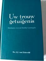 Uw trouw getuigenis. Ds JJ van Eckeveld, Ds JJ van Eckeveld, Christendom | Protestants, Ophalen of Verzenden, Zo goed als nieuw