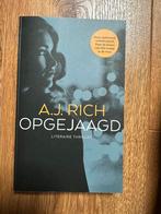 Opgejaagd - AJ Rich, Ophalen of Verzenden, Zo goed als nieuw, AJ Rich