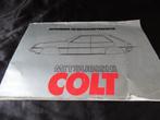 Mitsubishi colt  Auto handleiding, Ophalen of Verzenden