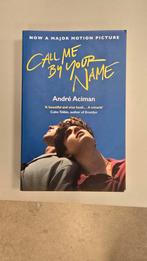 Call Me By Your Name - André Aciman, Ophalen of Verzenden, Zo goed als nieuw, Overige onderwerpen, André Aciman
