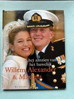 Willem Alexander en Maxima, het aanzien van het huwelijk, Ophalen of Verzenden, Zo goed als nieuw, Nederland, Tijdschrift of Boek