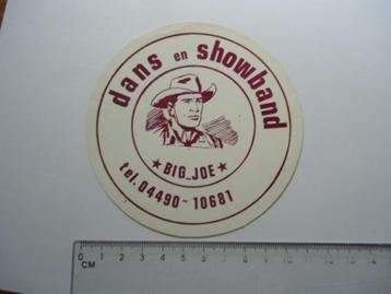 sticker oud BIG JOE dans show band muziek retro sittard beschikbaar voor biedingen