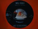 will ferdy - het schrijverke 14n, Cd's en Dvd's, 7 inch, Single, Ophalen of Verzenden, Zo goed als nieuw
