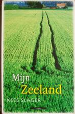 Kees Slager - Mijn ZEELAND, Ophalen of Verzenden, 20e eeuw of later, Gelezen