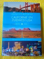 Lannoo's autoboek - Californië en Zuidwest-USA, Boeken, Reisgidsen, Ophalen of Verzenden, Reisgids of -boek, Noord-Amerika, Gelezen