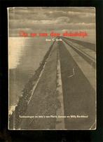 C.GRILK - Op en om den Afsluitdijk. Uitgever: [Rotterdam],, Boeken, Geschiedenis | Stad en Regio, Ophalen of Verzenden, Gelezen