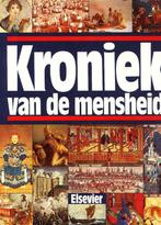 Kroniek van de Mensheid - Elsevier  DIt is een geweldig boek, Boeken, Verzenden, Gelezen, Elsevier