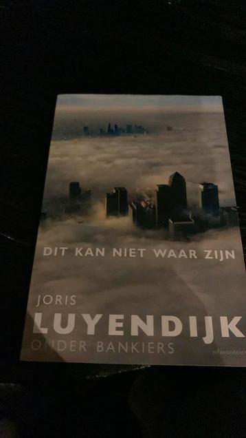 Joris Luyendijk - Dit kan niet waar zijn beschikbaar voor biedingen