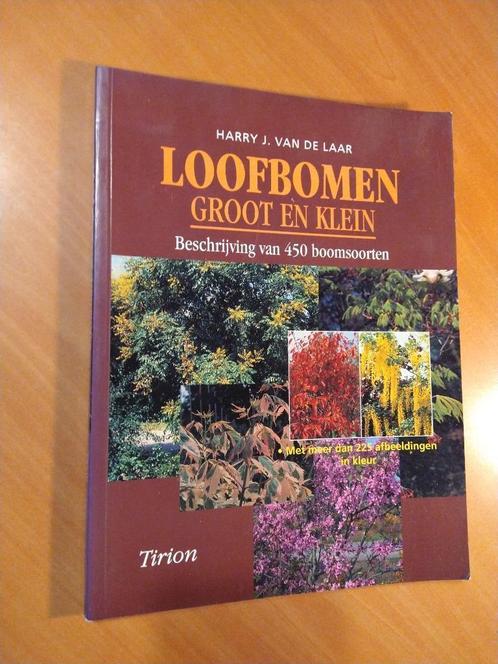 Laar, H.J. van de.	Loofbomen groot en klein, Boeken, Natuur, Gelezen, Ophalen of Verzenden