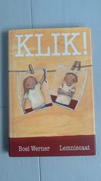 B. Werner - Klik!, Boeken, Kinderboeken | Jeugd | onder 10 jaar, Ophalen of Verzenden, Zo goed als nieuw, B. Werner