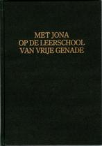 Venema ds. E. Met Jona op de leerschool van vrije genade, Verzenden, Gelezen, E. Venema, Christendom | Protestants