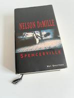 Hardcover Boek Nelson DeMille - Spencerville, Ophalen of Verzenden, Gelezen, Nelson DeMille, Amerika
