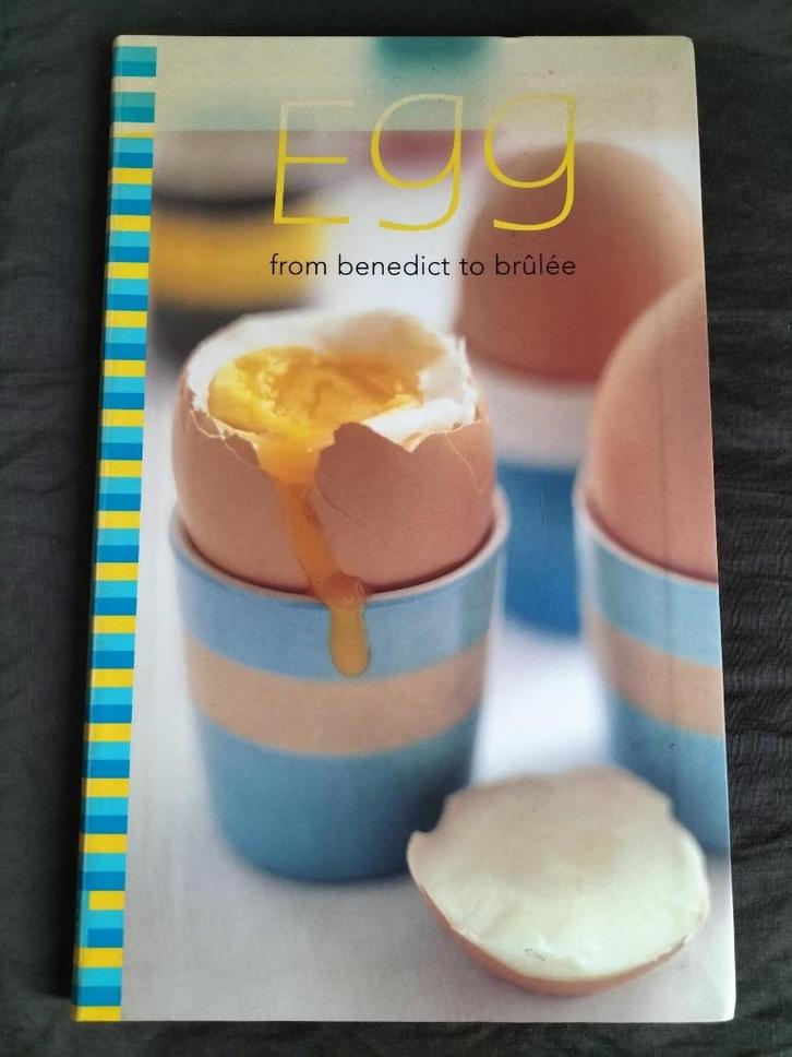 Egg / from benedict to brûlée, Boeken, Kookboeken, Zo goed als nieuw, Overige gebieden, Ophalen of Verzenden