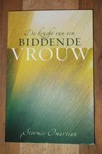 De Kracht van een Biddende Vrouw - Stormie Omartian, Achtergrond en Informatie, Spiritualiteit algemeen, Nieuw, Ophalen of Verzenden