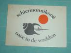 1) Kleuren ansichtkaart Schiermonnikoog, Verzenden, 1960 tot 1980, Gelopen, Friesland