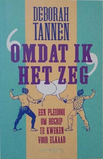 Omdat ik het zeg - Deborah Tannen beschikbaar voor biedingen