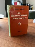 Martin Buber - De Chassidische Boodschap, Ophalen of Verzenden, Gelezen, Jodendom