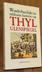 Wonderbaarlijke en zeldzame historie van Thyl Ulenspiegel 96, Ophalen of Verzenden, Zo goed als nieuw, Fictie, Guy Segers