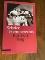 Kort kort lang (Kristien Hemmerechts), Gelezen, België, Kristien Hemmerechts, Ophalen of Verzenden