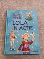 Boek: Lola in Actie -  Isabel Abedi, Fictie, Isabel Abedi, Ophalen of Verzenden, Zo goed als nieuw
