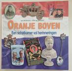 Oranje Boven. Een schatkamer vol herinneringen, Ophalen of Verzenden, Zo goed als nieuw, Nederland, Tijdschrift of Boek