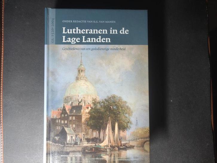 Lutheranen in de Lage Landen, Boeken, Godsdienst en Theologie, Zo goed als nieuw, Ophalen of Verzenden