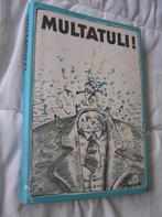 Multatuli! Bloemlezing uit zijn werken gebonden, Boeken, Multatuli, Zo goed als nieuw, Nederland, Verzenden