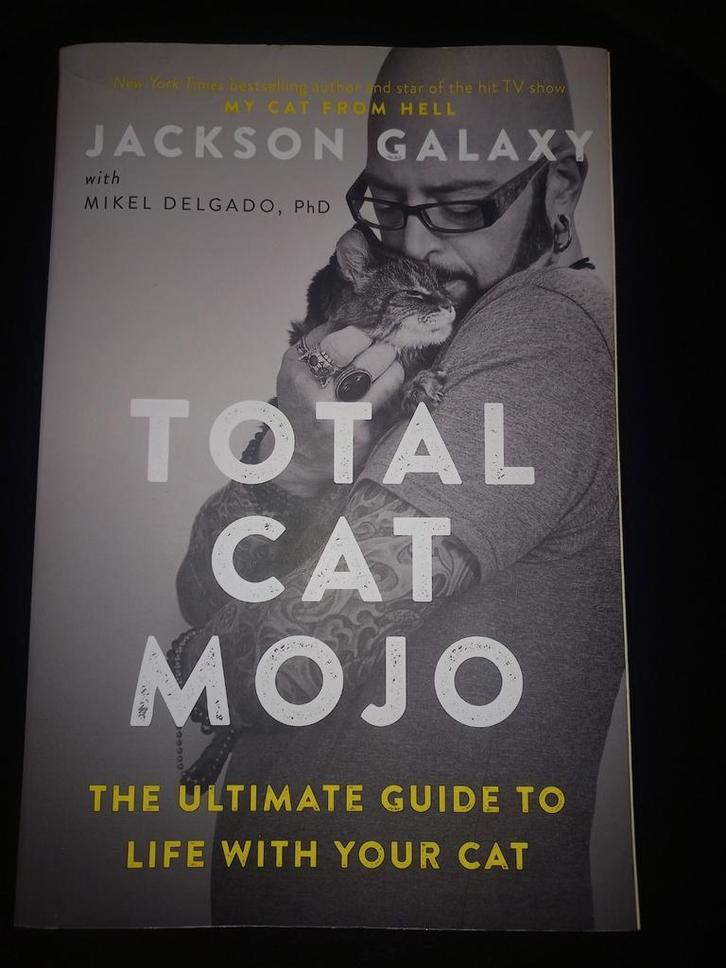 Total Cat Mojo - Jackson Galaxy, Boeken, Detectives, Zo goed als nieuw, Ophalen of Verzenden