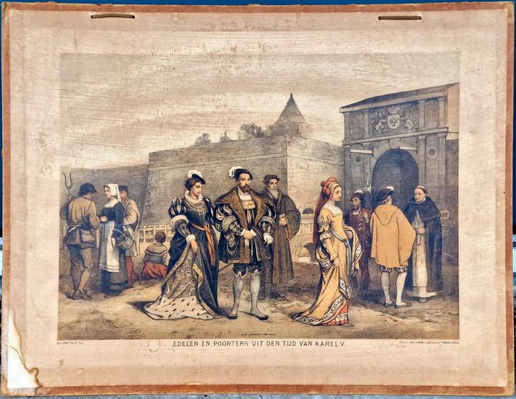 Edelen en Poorters uit den tijd van Karel V / H.A. van Trigt, Antiek en Kunst, Antiek | Schoolplaten, Geschiedenis, Ophalen
