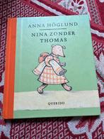 Nina zonder Thomas - Anna Hoglund, Boeken, Ophalen of Verzenden, Gelezen, Fictie algemeen
