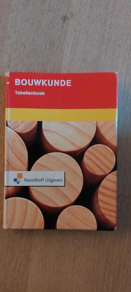 Bouwkunde Tabellenboek, Boeken, Studieboeken en Cursussen, Zo goed als nieuw, MBO, Beta, Ophalen of Verzenden